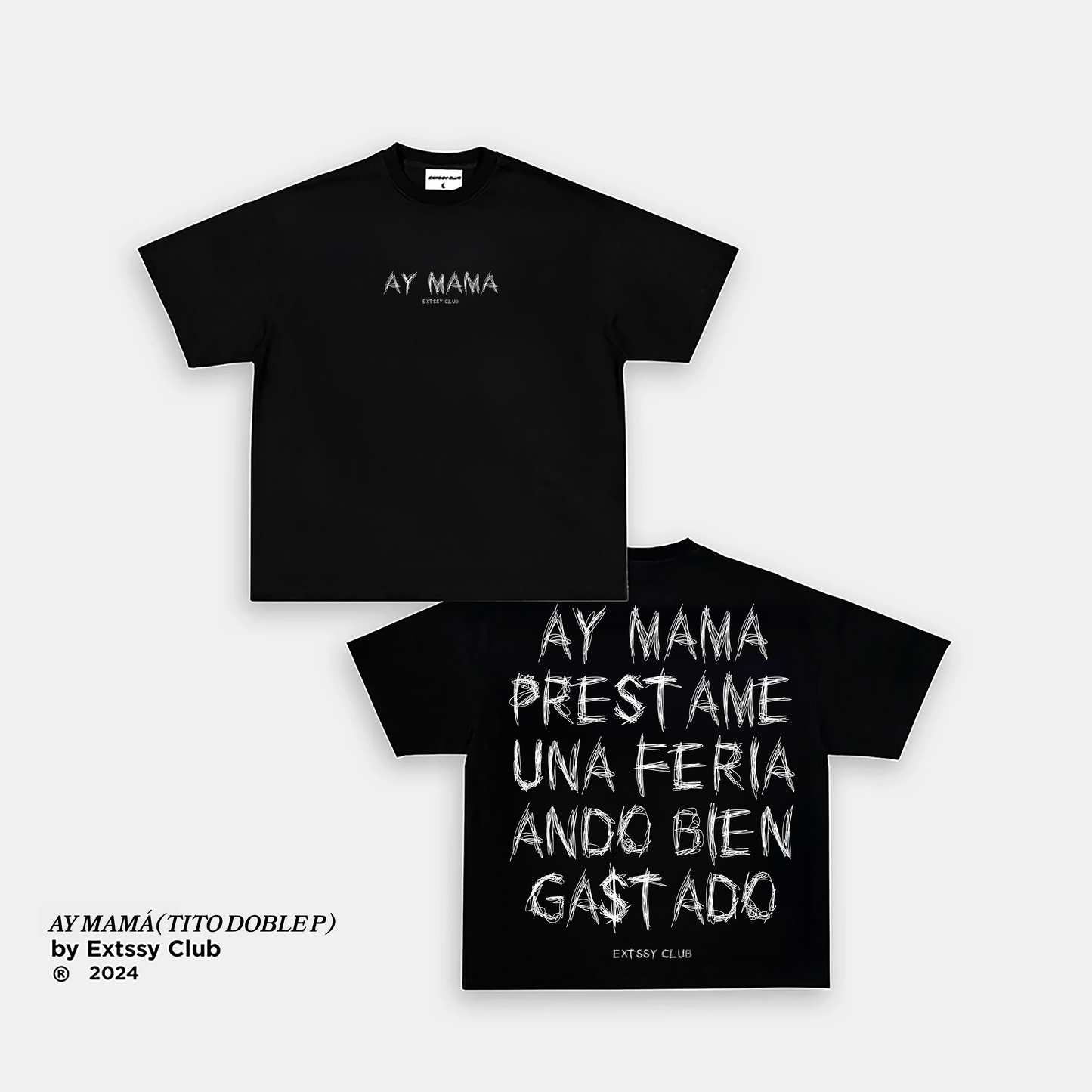 AY MAMÁ (TITO DOBLE P) Tee