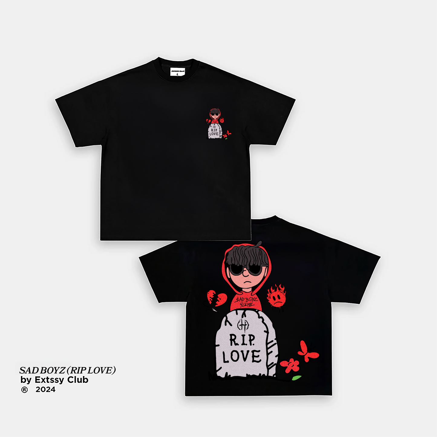 Sad Boyz (RIP LOVE) Tee