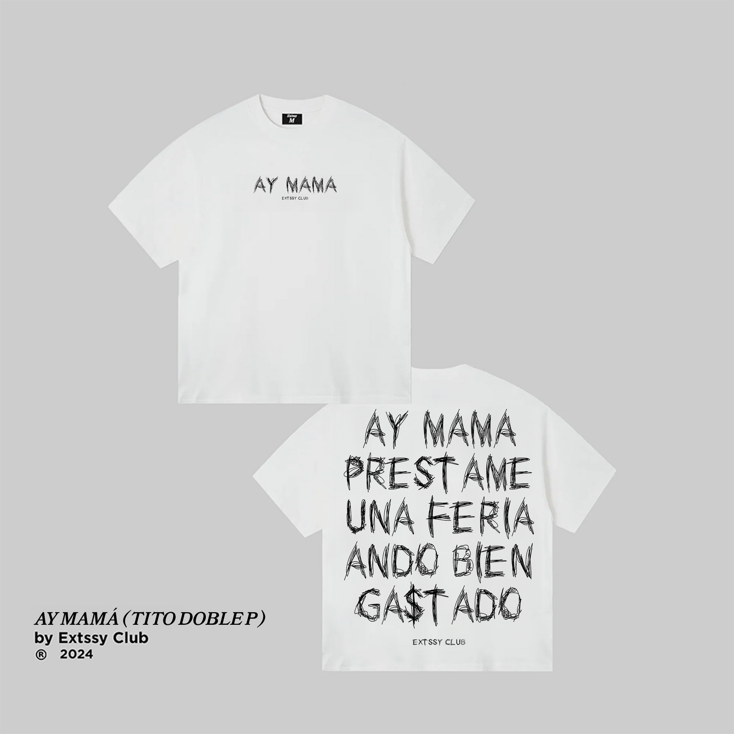 AY MAMÁ (TITO DOBLE P) Tee